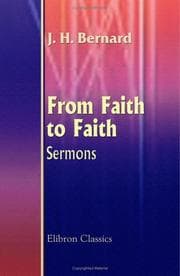 Tapa de From Faith to Faith. Sermons