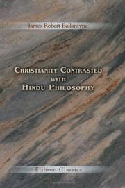 Tapa de Christianity Contrasted with Hindu Philosophy: An Essay, in Five Books, Sanskrit and English