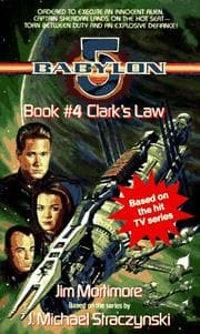 Tapa de Clark's Law (Babylon 5, Book 4)