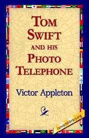 Tapa de Tom Swift and His Photo Telephone