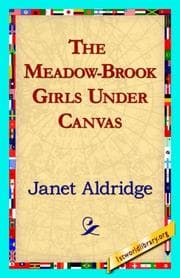 Tapa de The Meadow-Brook Girls Under Canvas