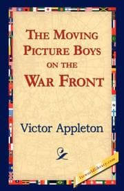Tapa de The Moving Picture Boys on the War Front