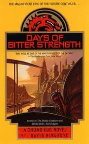 Tapa de Days of Bitter Strength (Chung Kuo Series , No 7)