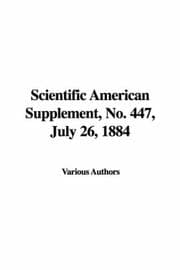 Tapa de Scientific American Supplement, No. 447, July 26, 1884