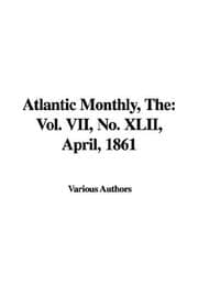 Tapa de The Atlantic Monthly:, No. Xlii, April, 1861