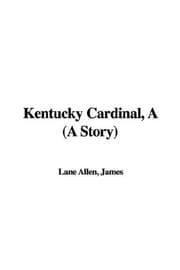 Tapa de A Kentucky Cardinal, a Story