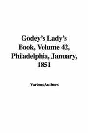 Tapa de Godey's Lady's Book, Volume 42, Philadelphia, January, 1851