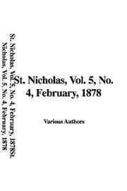 Tapa de St. Nicholas, Vol. 5, No. 4, February, 1878
