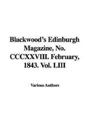 Tapa de Blackwood's Edinburgh Magazine, No. Cccxxviii. February, 1843