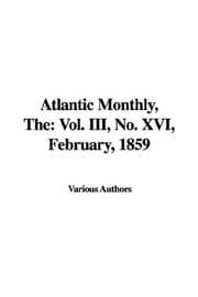 Tapa de The Atlantic Monthly,no. Xvi, February, 1859