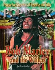 Tapa de Bob Marley and the Wailers (Popular Rock Superstars of Yesterday and Today)