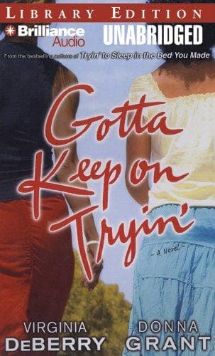 Tapa de Gotta Keep on Tryin'