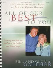Tapa de Bill and Gloria Gaither - All of Our Best to You