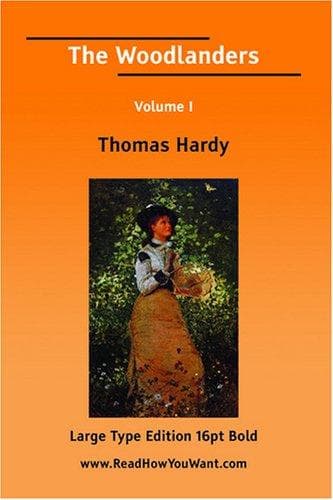 Tapa de The Woodlanders Volume I (Large Print)