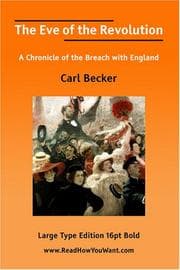 Tapa de The Eve of the Revolution A Chronicle of the Breach with England