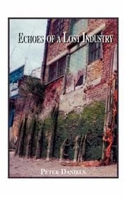 Tapa de Echoes Of A Lost Industry