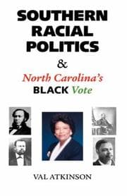 Tapa de Southern Racial Politics and North Carolina's Black Vote