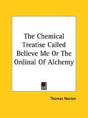 Tapa de The Chemical Treatise Called Believe Me or the Ordinal of Alchemy