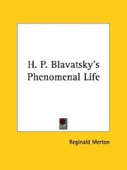 Tapa de H. P. Blavatsky's Phenomenal Life