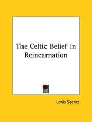 Tapa de The Celtic Belief in Reincarnation