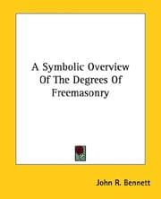 Tapa de A Symbolic Overview of the Degrees of Freemasonry