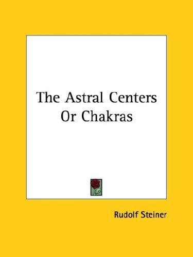 Tapa de The Astral Centers or Chakras