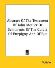 Tapa de Abstract of the Testament of John Meslier or Sentiments of the Curate of Etrepigny and of but
