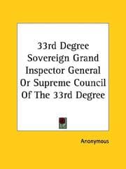 Tapa de 33rd Degree Sovereign Grand Inspector General Or Supreme Council Of The 33rd Degree