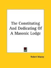 Tapa de The Constituting And Dedicating Of A Masonic Lodge