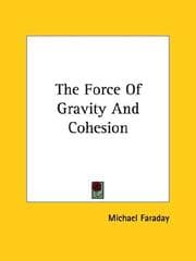 Tapa de The Force of Gravity and Cohesion