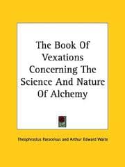 Tapa de The Book Of Vexations Concerning The Science And Nature Of Alchemy