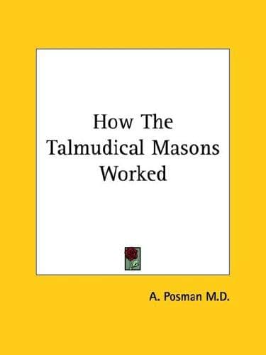 Tapa de How The Talmudical Masons Worked