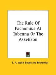 Tapa de The Rule of Pachomius at Tabenna or the Asketikon