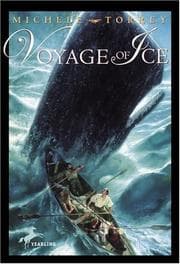 Tapa de Voyage of Ice (Chronicles of Courage (Yearling))