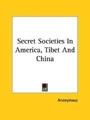 Tapa de Secret Societies In America, Tibet And China