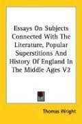 Tapa de Essays on Subjects Connected With the Literature, Popular Superstitions and History of England in the Middle Ages