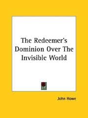 Tapa de The Redeemer's Dominion over the Invisible World