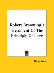Tapa de Robert Browning's Treatment of the Principle of Love