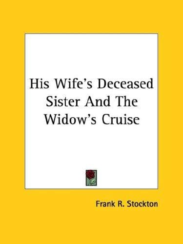 Tapa de His Wife's Deceased Sister And The Widow's Cruise
