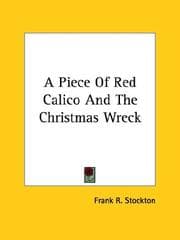 Tapa de A Piece of Red Calico and The Christmas Wreck