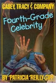 Tapa de Fourth Grade Celebrity (Casey, Tracey, & Company)