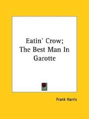 Tapa de Eatin' Crow; The Best Man In Garotte
