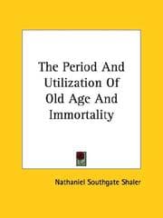 Tapa de The Period and Utilization of Old Age and Immortality