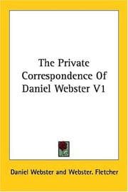 Tapa de The Private Correspondence Of Daniel Webster V1