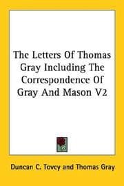 Tapa de The Letters of Thomas Gray Including the Correspondence of Gray and Mason