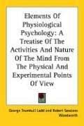 Tapa de Elements Of Physiological Psychology