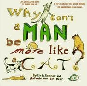 Tapa de Why can't a man be more like a cat?