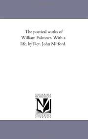 Tapa de The Poetical Works of William Falconer
