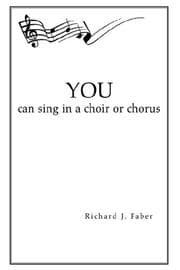 Tapa de You Can Sing in a Choir or Chorus