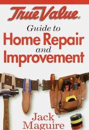 Tapa de True Value guide to home repair and improvement